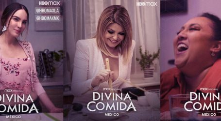 ¡VEN A CENAR CON NOSOTROS! HBO MAX PRESENTA EL PRIMER ADELANTO DE ‘DIVINA COMIDA MÉXICO’ CON LA PARTICIPACIÓN DE CELEBRIDADES MEXICANAS QUE ESTRENA EL PRÓXIMO 27 DE OCTUBRE EN LA PLATAFORMA