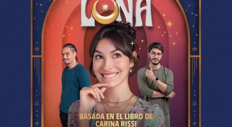MES DE CARINA RISSI: HBO MAX ANUNCIA EL LANZAMIENTO DE ‘LAS FASES DE LUNA’ Y ‘PRUEBA DE AMOR’